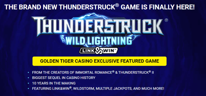 Golden Tiger Casino: Thunderstruck® Returns – Are You Ready for the Thunderous Sequel?